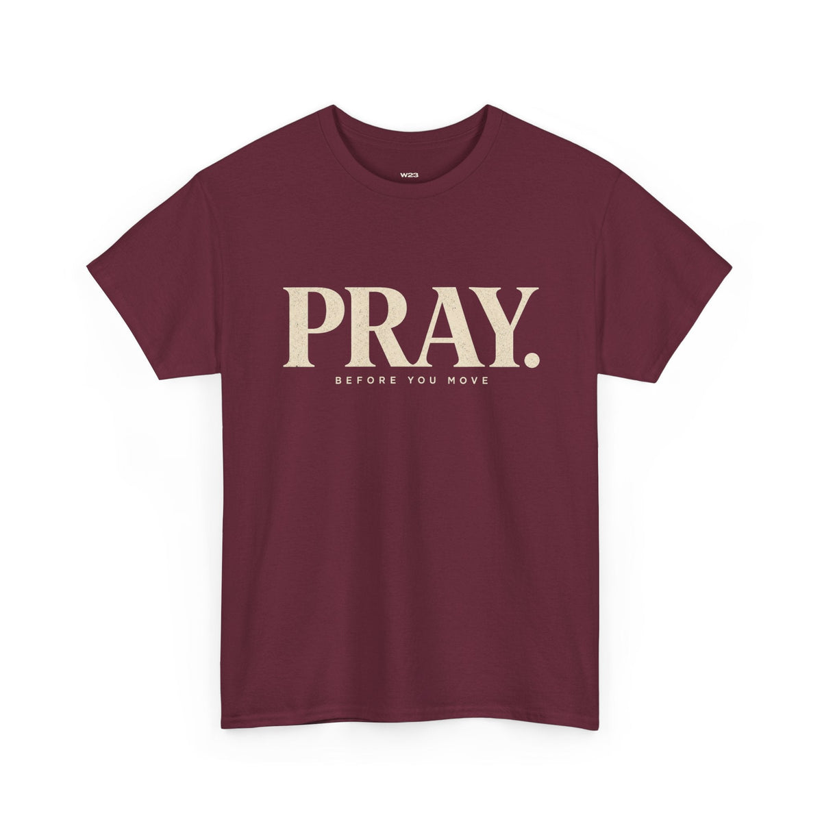 PRAY. Graphic Tee — "Pray Before You Rise" Inspirational Christian T‑Shirt